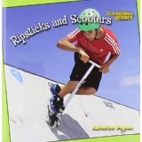 Ripsticks and Scooters by Katherine M. Peyton