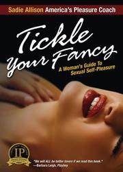Cover of: Tickle your fancy by Sadie Allison