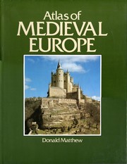 Atlas of Medieval Europe