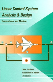 Cover of: Linear control system analysis and design: conventional and modern