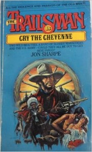 Cover of: Trailsman 018: Cry of the Cheyenne