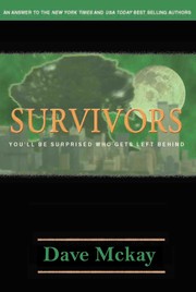 Cover of: Survivors: You'll Be Surprised Who Gets Left Behind