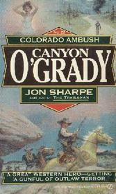Cover of: Colorado Ambush (Canyon O'Grady) by Jon Sharpe