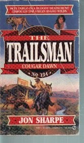 Cover of: Trailsman 134: Cougar Dawn