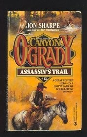 Assassin's Trail (Canyon O'Grady) by Robert J. Randisi