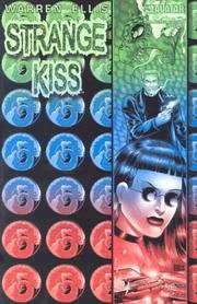 Cover of: Warren Ellis' Strange Kiss by Warren Ellis, Mike Wolfer