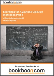 Cover of: Exercises for A youtube Calculus Workbook Part II a flipped classroom model