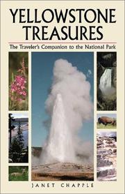 Cover of: Yellowstone treasures: the traveler's companion to the National Park