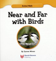 Cover of: Near and far with birds by Tyrone Mineo