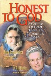 Cover of: Honest to God: A Change of Heart That Can Change the World