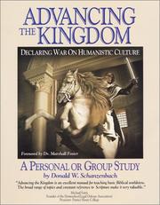 Cover of: Advancing the Kingdom  by Donald W. Schanzenbach