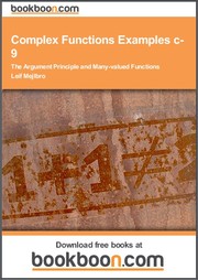 Cover of: Complex Functions Examples c-9 The Argument Principle and Many-valued Functions