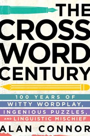 The crossword century by Alan Connor