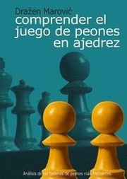 Cover of: Comprender el juego de peones en ajedrez by 