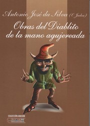 Cover of: Obras del Diablito de la mano agujereada: palestra moral y profana atribuida a