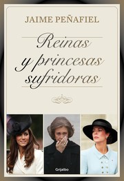 Cover of: Reinas y princesas sufridoras by 