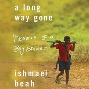 Cover of: A long way gone by Ishmael Beah