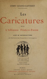 Les caricatures sur l'Alliance franco-russe by Grand-Carteret, John