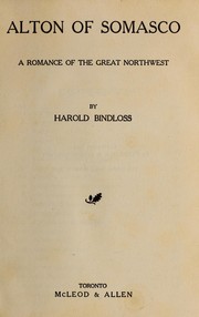 Cover of: Alton of Somasco by Harold Bindloss