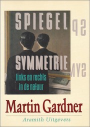 Cover of: Spiegelsymmetrie: Links en rechts in de natuur