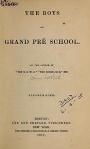The boys of Grand Pré School by James De Mille
