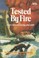Cover of: Tested by Fire