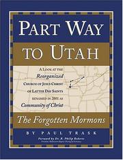 Part Way to Utah by Paul T. Trask