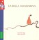 Cover of: La bella mandarina