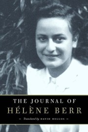 The Journal of Hélène Berr by Hélène Berr