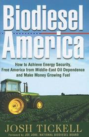 Biodiesel America by Josh Tickell