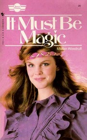 Cover of: It Must Be Magic