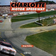 Cover of: Charlotte Motor Speedway by 