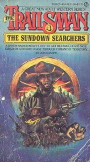 Cover of: Trailsman 004: The Sundown Searchers by Jon Sharpe