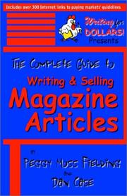 Cover of: The Complete Guide to Writing & Selling Magazine Articles