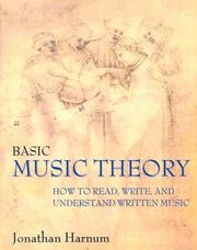 Cover of: Basic music theory: How to read, write and understand written music