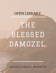 Cover of: The blessed damozel