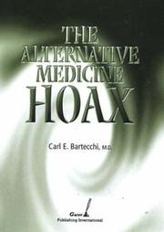 Cover of: The Alternative Medicine Hoax