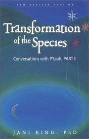 Cover of: Transformation of the Species (Conversations with P'taah, Part 2)