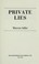 Cover of: Private lies