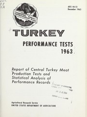 Cover of: Turkey performance tests, 1963 | United States. Agricultural Research Service. Animal Husbandry Research Division