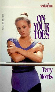 Cover of: On your toes by Terry Morris