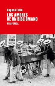 Cover of: Los amores de un bibliómano