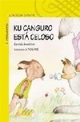 Cover of: Ku canguro esta celoso