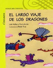 Cover of: El largo viaje de los dragones