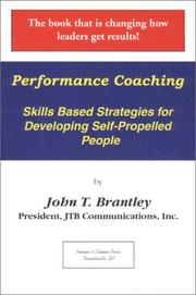 Cover of: Performance Coaching : Skills Based Strategies for Developing Self-Propelled People