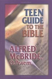 Cover of: Teen Guide to the Bible | Alfred, O. McBride