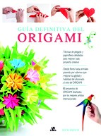 Cover of: Guía definitiva del origami by 