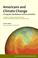 Cover of: Americans and Climate Change