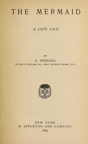 Cover of: The mermaid: a love tale