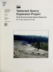 Cover of: Tamarack quarry expansion project: final environmental impact statement : Mt. Hood National Forest